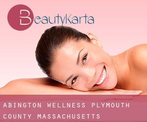 Abington wellness (Plymouth County, Massachusetts)