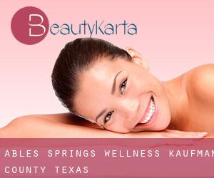 Ables Springs wellness (Kaufman County, Texas)