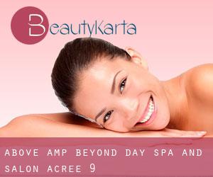 Above & Beyond Day Spa and Salon (Acree) #9