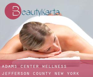 Adams Center wellness (Jefferson County, New York)