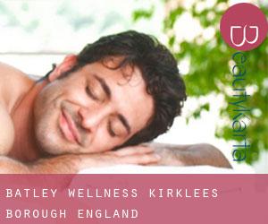 Batley wellness (Kirklees (Borough), England)