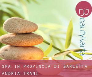 Spa in Provincia di Barletta - Andria - Trani