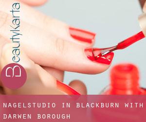 Nagelstudio in Blackburn with Darwen (Borough)
