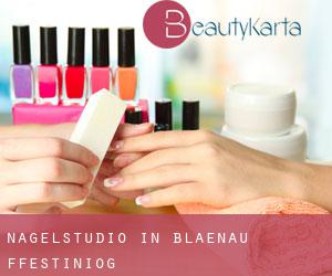 Nagelstudio in Blaenau-Ffestiniog