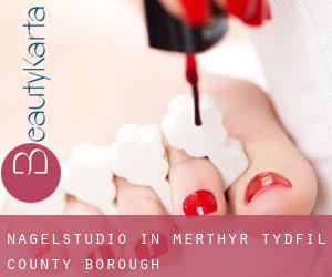 Nagelstudio in Merthyr Tydfil (County Borough)