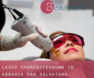 Laser-Haarentfernung in Abbadia San Salvatore