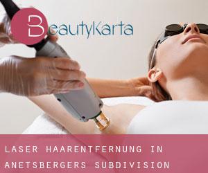 Laser-Haarentfernung in Anetsberger's Subdivision