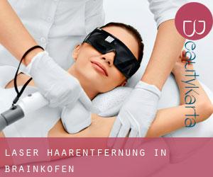 Laser-Haarentfernung in Brainkofen