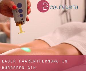 Laser-Haarentfernung in Burgreen Gin