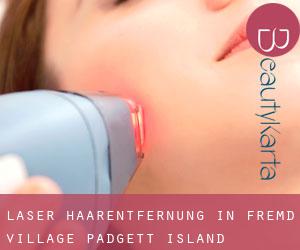 Laser-Haarentfernung in Fremd Village-Padgett Island