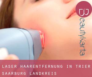 Laser-Haarentfernung in Trier-Saarburg Landkreis