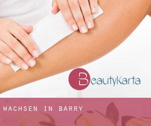 Wachsen in Barry Wachsen in Barry