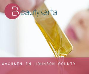 Wachsen in Johnson County Wachsen in Johnson County