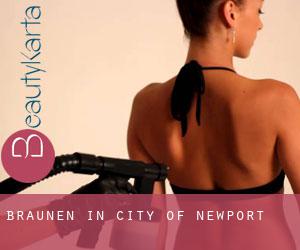 Bräunen in City of Newport Bräunen in City of Newport