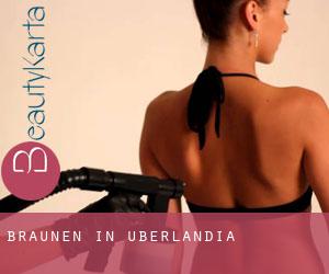 Bräunen in Uberlândia Bräunen in Uberlândia
