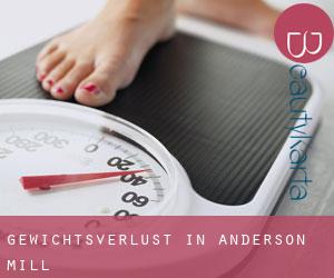 Gewichtsverlust in Anderson Mill
