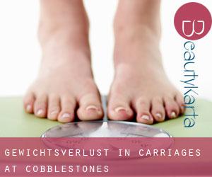 Gewichtsverlust in Carriages at Cobblestones