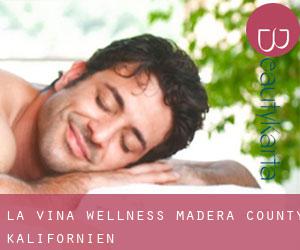 La Vina wellness (Madera County, Kalifornien)