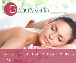 Lakeview wellness (Utah County, Utah)
