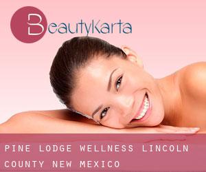 Pine Lodge wellness (Lincoln County, New Mexico)